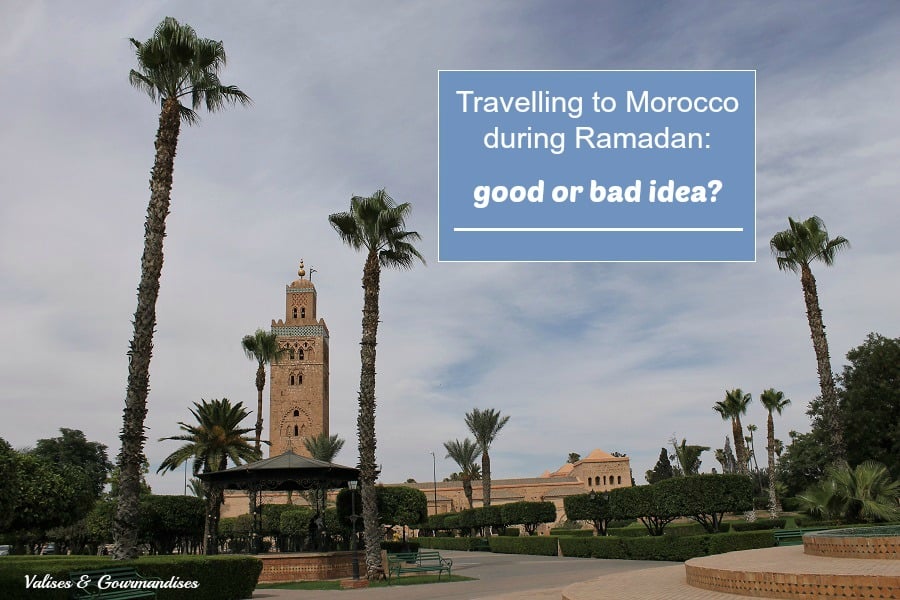 Travelling to Morocco during Ramadan