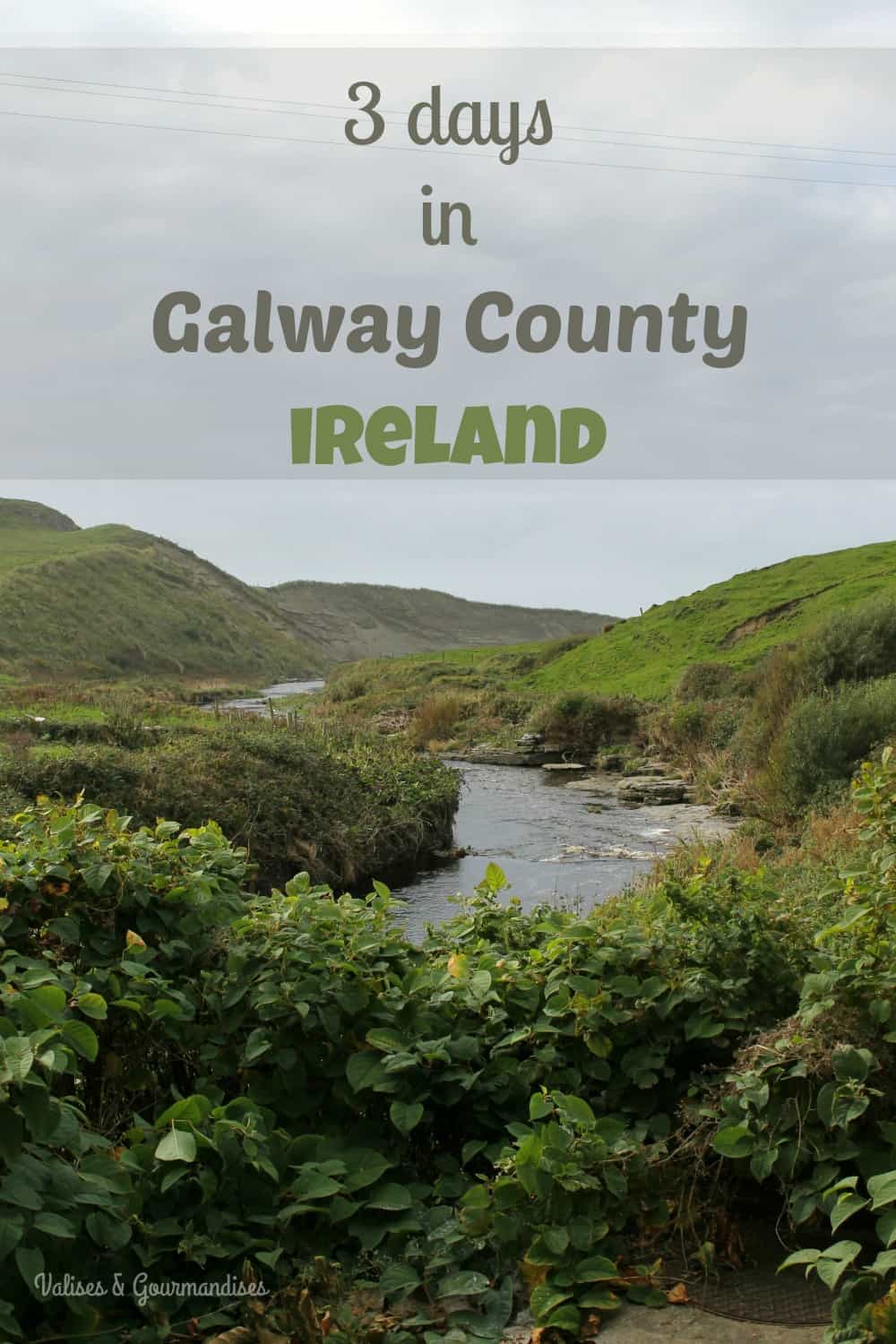 Daytrip from Galway County, Ireland