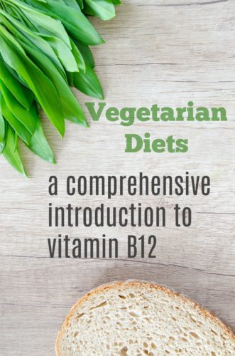 What every vegan needs to know about vitamin B12